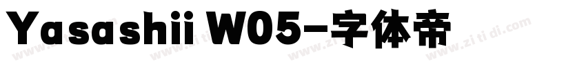 Yasashii W05字体转换